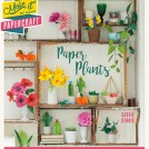 Sarah Dennis Paper Plants News Item Cover