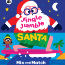 Spencer Wilson Happy Yak News Item Image Spencer Wilson illustrated Jingle Jumble Santa Mix and Match book cover.